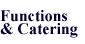 Functions and Catering